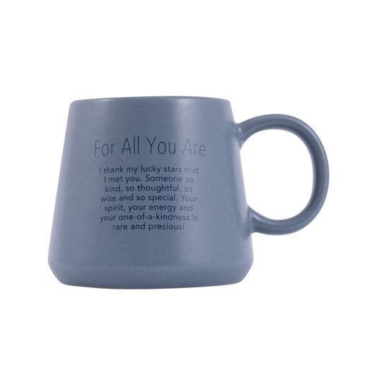 Heartfelt For All You Are Mug