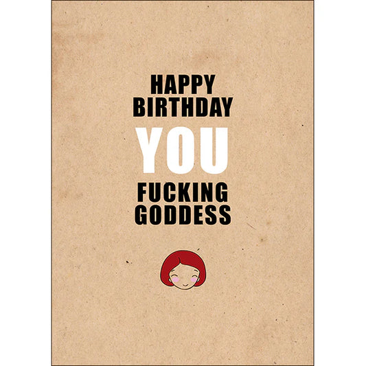 Goddess Rude Birthday Card